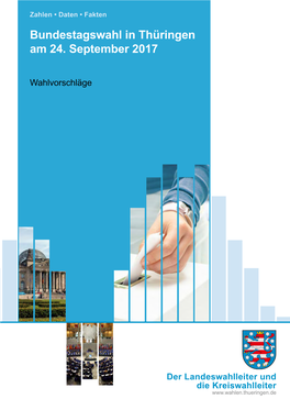 Bundestagswahl in Thüringen Am 24. September 2017 – Wahlvorschläge