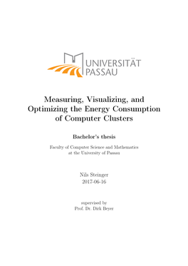 Measuring, Visualizing, and Optimizing the Energy Consumption of Computer Clusters