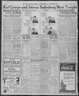 Kid George and Johnny Sudenber Judge He'd Get Into the Game - - - by Tad Illehhts IE READY FDR Old Rumhaiiser Himself.' FOREIGN CLUBS BID FDR MATCH 'I'm