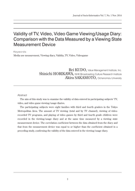 Validity of TV, Video, Video Game Viewing/Usage Diary: Comparison with the Data Measured by a Viewing State Measurement Device