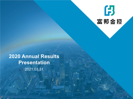 2020 Annual Results Presentation 2021.03.31