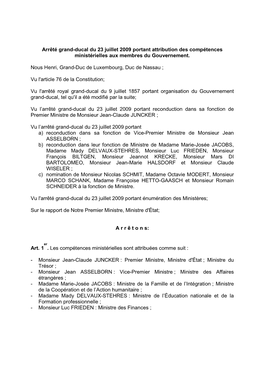 Arrêté Grand-Ducal Du 23 Juillet 2009 Portant Attribution Des Compétences Ministérielles Aux Membres Du Gouvernement