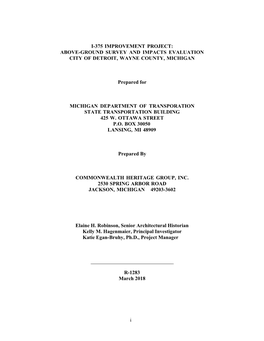 I-375 Improvement Project: Above-Ground Survey and Impacts Evaluation City of Detroit, Wayne County, Michigan