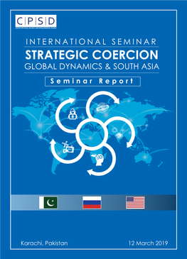 Strategic Coercion Global Dynamics & South Asia