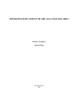 Sociolinguistic Survey of the Aja Language Area