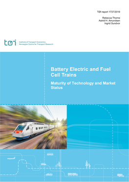 Battery Electric and Fuel Cell Trains Maturity of Technology and Market Status