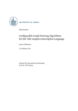 Configurable Graph Drawing Algorithms for the Tikz Graphics Description Language