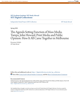 The Agenda Setting Function of Mass Media, Tampa, John Howard, Print Media and Public Opinion: How It All Came Together in Melbourne Rosemary Schultz SIT Study Abroad