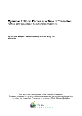 Myanmar Political Parties at a Time of Transition: Political Party Dynamics at the National and Local Level