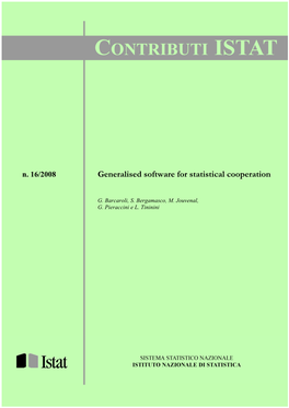 Generalised Software for Statistical Cooperation