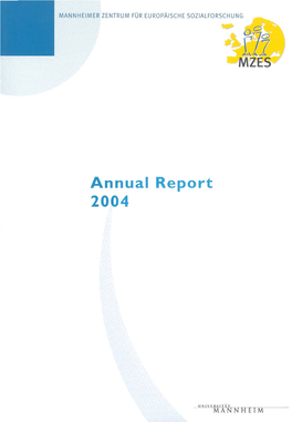 MZES Annual Report 2004