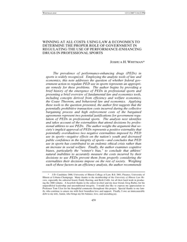 Winning at All Costs: Using Law & Economics to Determine the Proper Role of Government in Regulating the Use of Performance-Enhancing Drugs in Professional Sports