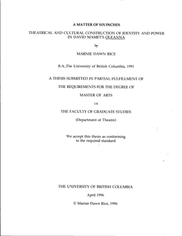 A MATTER of SIX INCHES Theatrical and Cultural Construction of Identity and Power in David Mamet's Oleanna