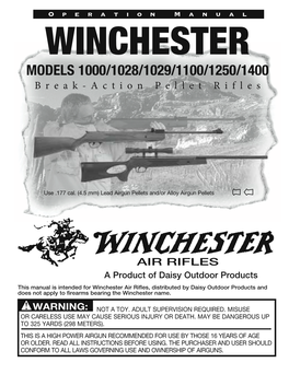 WINCHESTER MODELS 1000/1028/1029/1100/1250/1400 Break-Action Pellet Rifles