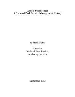 Alaska Subsistence: a National Park Service Management History