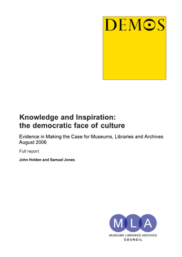 The Democratic Face of Culture Knowledge and Inspiration