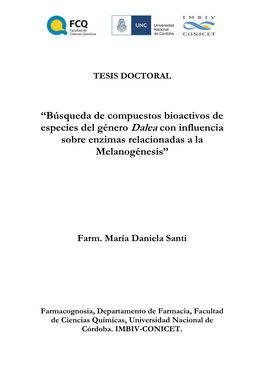 “Búsqueda De Compuestos Bioactivos De Especies Del Género Dalea Con Influencia Sobre Enzimas Relacionadas a La Melanogénesis”