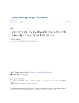 First 100 Years: the Centennial History of Loyola University Chicago School of Law, The, 41 Loy