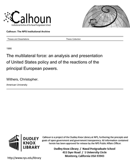 The Multilateral Force: an Analysis and Presentation of United States Policy and of the Reactions of the Principal European Powers