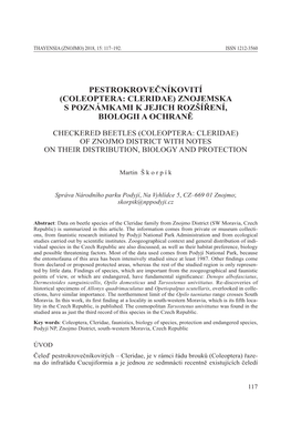 Pestrokrovečníkovití (Coleoptera: Cleridae) Znojemska S Poznámkami K Jejich Rozšíření, Biologii a Ochraně