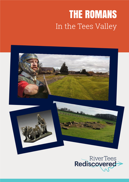 THE ROMANS in the Tees Valley