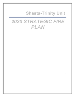 2020 Shasta-Trinity Unit Fire Plan