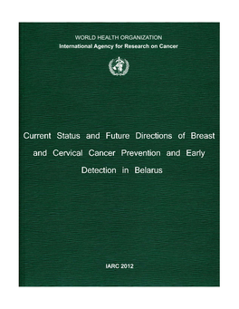 Current Status and Future Direction of Breast and Cervical Cancer