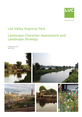 Lee Valley Regional Park Landscape Character Assessment