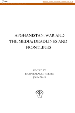 Afghanistan, War and the Media: Deadlines and Frontlines