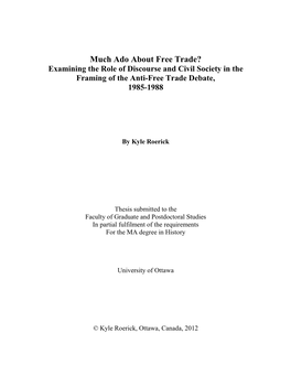 Much Ado About Free Trade? Examining the Role of Discourse and Civil Society in the Framing of the Anti-Free Trade Debate, 1985-1988