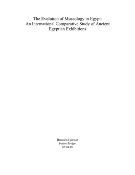 The Evolution of Museology in Egypt: an International Comparative Study of Ancient Egyptian Exhibitions