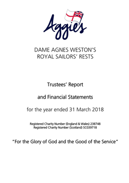 Dame Agnes Weston's Royal Sailors' Rests Financial Statements for the Year Ended 31 March 2018