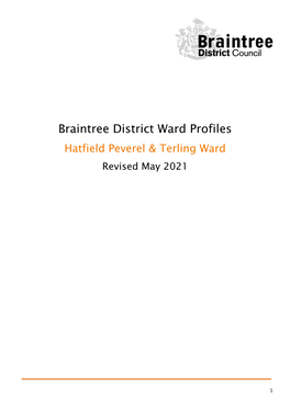 Braintree District Ward Profiles Hatfield Peverel & Terling Ward Revised May 2021