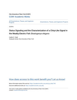 Status Signaling and the Characterization of a Chirp-Like Signal in the Weakly Electric Fish Steatogenys Elegans