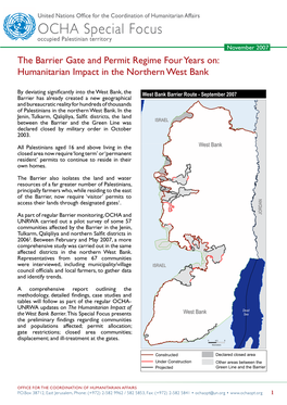 OCHA Special Focus Occupied Palestinian Territory November 2007 the Barrier Gate and Permit Regime Four Years On: Humanitarian Impact in the Northern West Bank