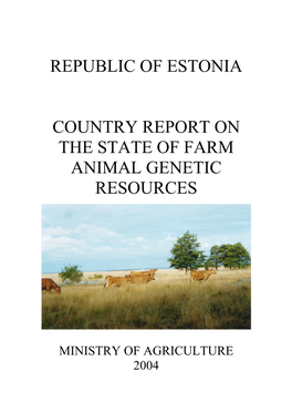 Republic of Estonia Country Report on the State of Farm