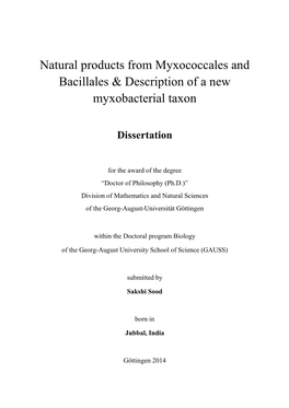 Natural Products from Myxococcales and Bacillales & Description of A