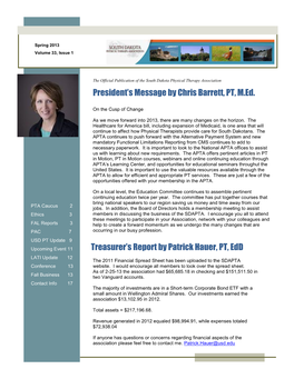 President's Message by Chris Barrett, PT, M.Ed. Treasurer's Report By