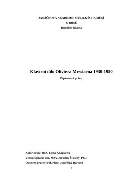 Klavírní Dílo Oliviera Messiaena 1930-1950