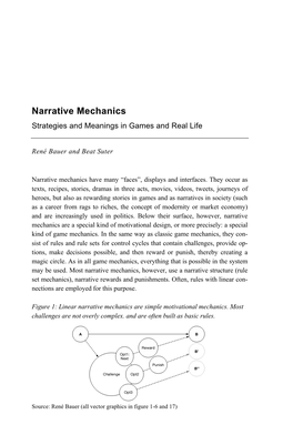 Narrative Mechanics Strategies and Meanings in Games and Real Life