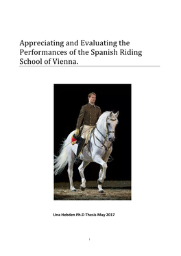 Appreciating and Evaluating the Performances of the Spanish Riding School of Vienna