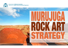 Murujuga Rock Art Strategy Executive Summary