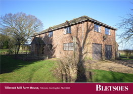 Tillbrook Mill Farm House, Tilbrook, Huntingdon PE28 0LH