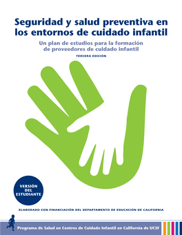 Seguridad Y Salud Preventiva En Los Entornos De Cuidado Infantil Un Plan De Estudios Para La Formación De Proveedores De Cuidado Infantil TERCERA EDICIÓN