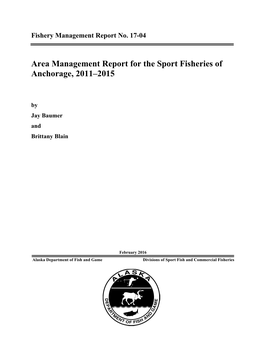 Area Management Report for the Sport Fisheries of Anchorage, 2011–2015