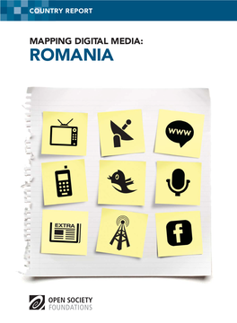 ROMANIA Mapping Digital Media: Romania