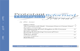 Protestant Reformed Theological Journal Is Published by 116 Smidt, Corwin