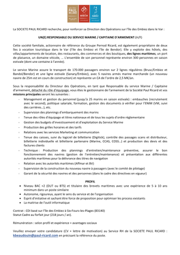 La SOCIETE PAUL RICARD Recherche, Pour Renforcer Sa Direction Des Opérations Sur L’Île Des Embiez Dans Le Var