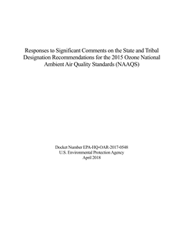 Responses to Significant Comments on the State and Tribal Designation Recommendations for the 2015 Ozone National Ambient Air Quality Standards (NAAQS)