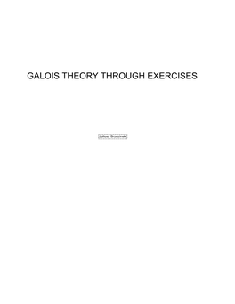 Galois Theory Through Exercises